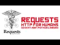 Requests - Python HTTP for Humans Python Library review Advent 2021