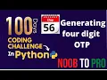 Day 56 100 Days Coding Challenge in Python