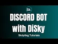 Create a DISCORD BOT with Skript DiSky 2022 UPDATED