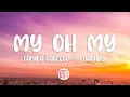 Download Lagu Camila Cabello - My Oh My (Lyrics) ft. DaBaby