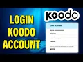 How to Login Koodo Account Sign in Koodo