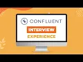 Confluent SDE 2 Interview Experience Application Preparation Interview Process Overview