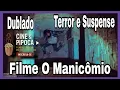 Download Lagu Filme o Manicômio Dublado.