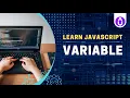 JavaScript Variables Explained Class 2 var let const in JavaScript 2025