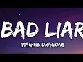 Download Lagu Imagine Dragons - Bad Liar (Lyrics)