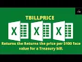 Learn Excel TBILLPRICE-How to calculate price of treasury bill using TBILLPRICE function in excel