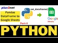 Inserting Pandas DataFrame to google sheets by using set - dataframe with options to copy index