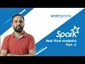 Real Time Analytics on Spark Tutorial Part 3 Spark Batch and RTA Integration Great Learning