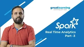 Real Time Analytics on Spark Tutorial Part 3 Spark Batch and RTA Integration Great Learning