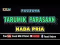 Download Lagu Fauzana - TARUMIK PARASAAN [Karaoke] NADA PRIA