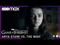 Arya Stark vs. The Waif | Game of Thrones | HBO Max