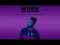 MNEK - Wrote A Song About You [TIEKS Remix]