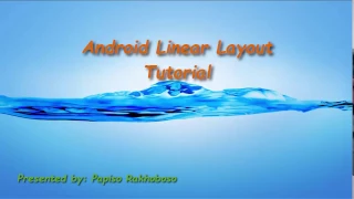 Android Linearlayout tutorial