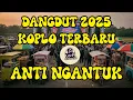 Download Lagu Dangdut Koplo Terbaru 2025 🔥 Anti Ngantuk Full Bass Remix Enak \u0026 Viral | Lo-Fi Onlineku