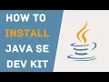 How To Install Java Standard Edition SE Development Kit JDK In Windows 10
