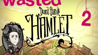 dont starve hamlet ep 2 mort comme un con memoria fr 