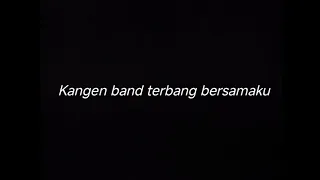 kangen band terbang bersamaku drumless