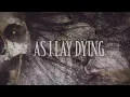 As I Lay Dying - I Never Wanted (Lyrics)