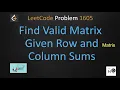 find valid matrix given row and column sums leetcode leetcodee 1605 matrix