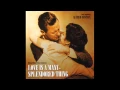 Lagu Love Is A Many Splendored Thing | Soundtrack Suite (Alfred Newman)