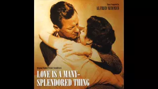 Download Love Is A Many Splendored Thing | Soundtrack Suite (Alfred Newman) MP3