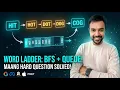 Word Ladder LeetCode 127 Interview Essential BFS Level Order Traversal