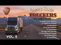 Download Lagu Country Songs for Truckers, Volume 5 – Best Road Trip Hits for Long Hauls #truckmusic