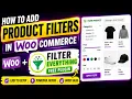 How to Add Product Filters in WooCommerce for FREE Filter Everything Plugin Tutorial