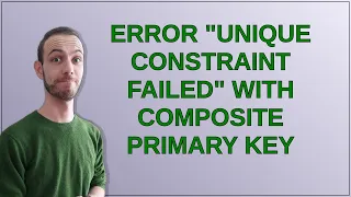 Dba Error UNIQUE constraint failed with composite primary key