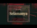 Lagu LumoniProject - Selamanya (Official Lyric Video)