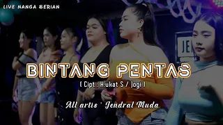 Download All artis JendralMuda | Bintang pentas | Live nanga serian MP3