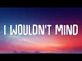 Download Lagu He is We - I Wouldn't Mind (Lyrics)