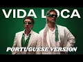 CA7RIEL & Paco Amoroso  - Vida Loca | 🇧🇷 Portuguese Version