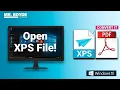 How to Open XPS File in Windows 10 Convert to PDF