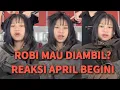 Lagu KABAR‼️ROBI MAU DIAMBIL FANS BEGINI REAKSI TAK TERDUGA APRIL SAAT DITANYA