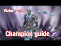 Legendary champion vizier ovelis build clan boss gameplay