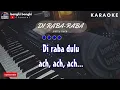 DI RABA-RABA - Vetty Vera || KARAOKE NADA PRIA