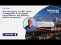 Enformed Insights Clips Emerging Trends in Data Management