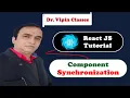 React Tutorial Synchronization of Components in React Dr Vipin Classes