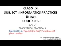 XI - IP Practical To print the first n multiples of given number