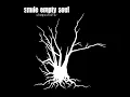 Bottom of a Bottle - SMILE EMPTY SOUL