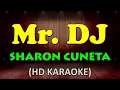 Mr.  DJ - Sharon Cuneta (HD Karaoke)