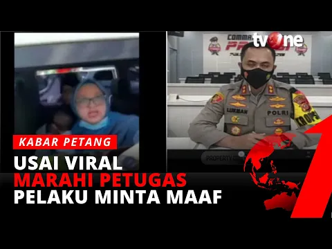 Wisatawan yang Ngamuk Saat Diputar Balik, Minta Maaf | Kabar Petang tvOne