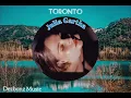 Lagu Toronto _ Julia Gartha