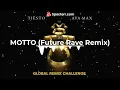 MOTTO - TIESTO (2D EXTENDED FUTURE RAVE REMIX)