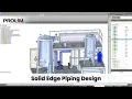 Solid Edge Piping Design - PROLIM