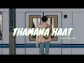 Download Lagu Samir Shrestha | Thamana Haat Lyrics