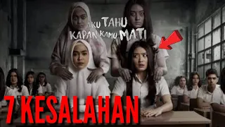 Download 7 KESALAHAN FILM AKU TAHU KAPAN KAMU MATI (2020) MP3