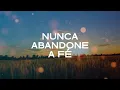 Nunca Abandone a Fé (Ao Vivo) — Bruna Olly | VIDEO COM LETRA