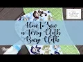 How to Sew a Terry Cloth Burp Cloth